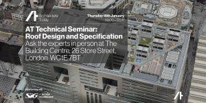 roof design and specification AT technical seminar